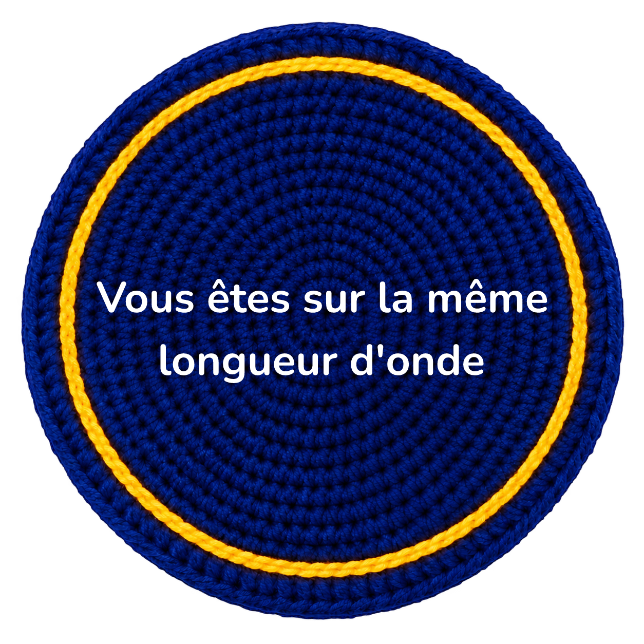 Vous êtes sur la même longueur d’onde